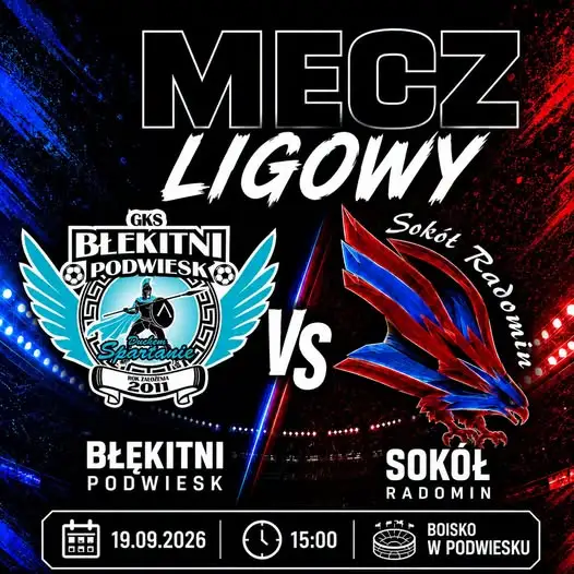 Sokół Radomin jedzie do Podwieska. Kibice, czas na wsparcie!