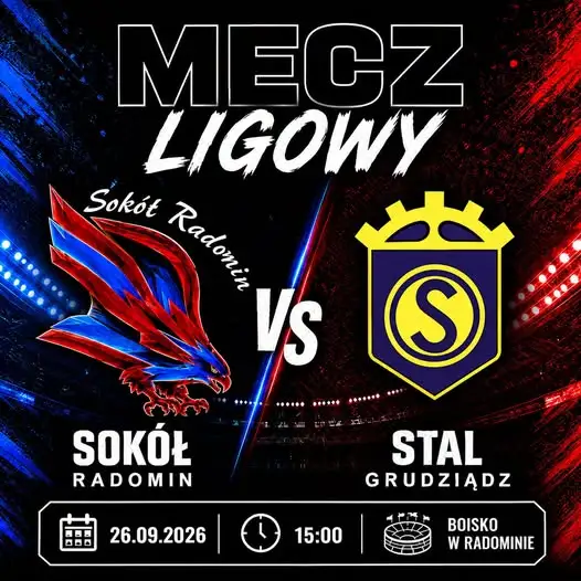 Sokół Radomin zagra z Stalą Grudziądz. Mecz ligowy nr 6 już w niedzielę