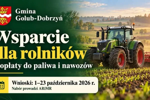 Dopłaty do paliwa i nawozów – wnioski od 1 października w Gminie Golub-Dobrzyń
